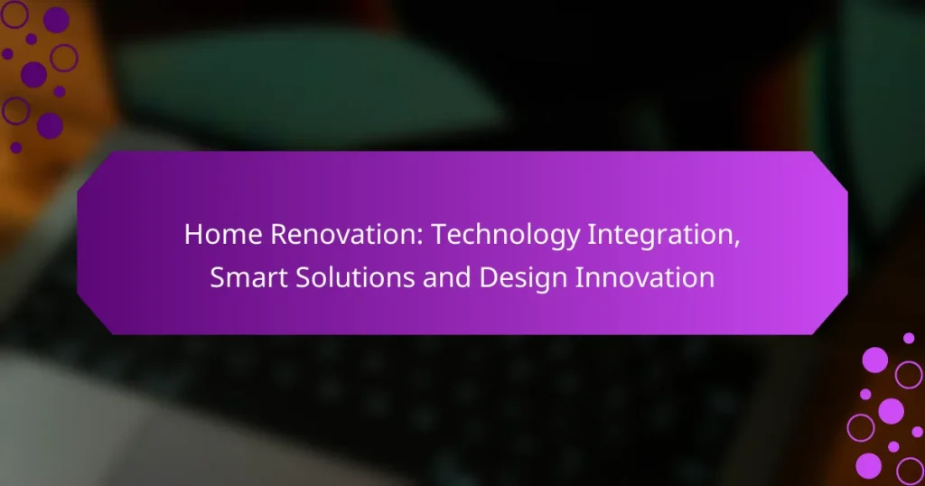 Renovare Locuință: Integrarea Tehnologiei, Soluții Inteligente și Inovație în Design